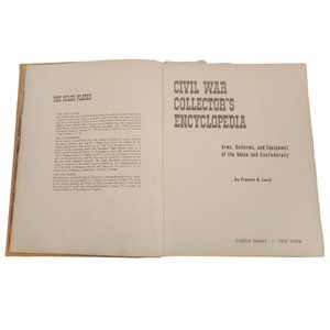 Civil War Collector's Encyclopedia by Francis A. Lord Castle Books New York 1963